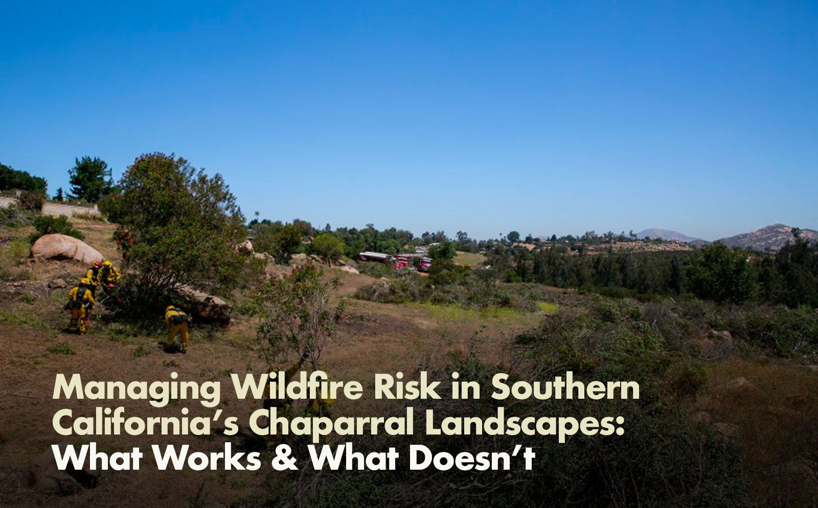 Getting Prepared for Wildfire Season: California Rangeland Trust Podcast